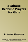 3-Minute Bedtime Prayers for Girls