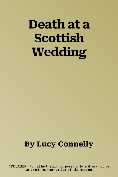 Death at a Scottish Wedding