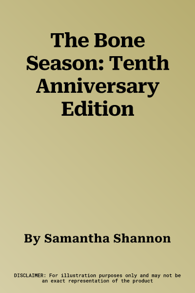 The Bone Season: Tenth Anniversary Edition