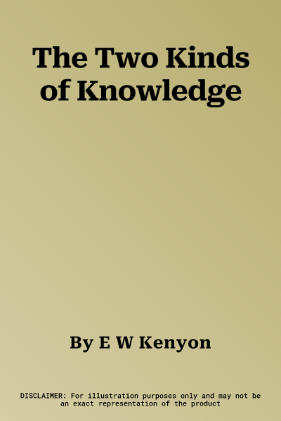 The Two Kinds of Knowledge