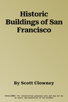 Historic Buildings of San Francisco