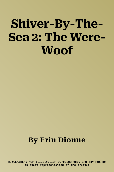 Shiver-By-The-Sea 2: The Were-Woof