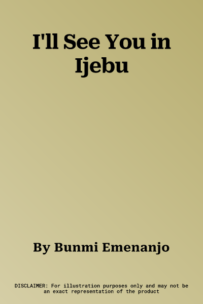 I'll See You in Ijebu