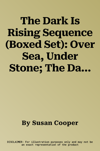 The Dark Is Rising Sequence (Boxed Set): Over Sea, Under Stone; The Dark Is Rising; Greenwitch; The Grey King; Silver on the Tree (Boxed Set)