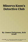 Minerva Keen's Detective Club