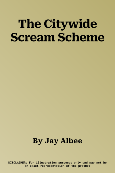 The Citywide Scream Scheme