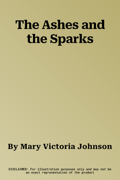 The Ashes and the Sparks