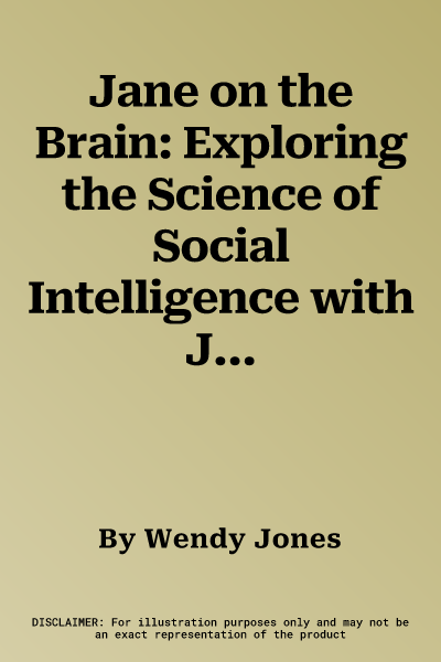 Jane on the Brain: Exploring the Science of Social Intelligence with Jane Austen