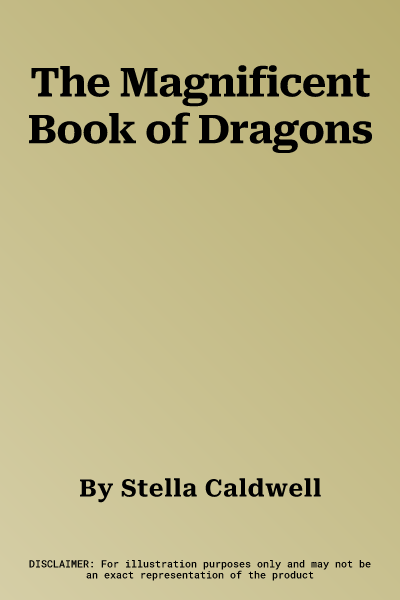 The Magnificent Book of Dragons