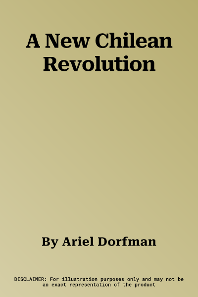 A New Chilean Revolution