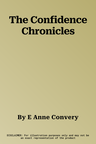 The Confidence Chronicles