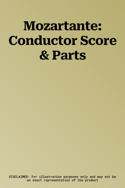 Mozartante: Conductor Score & Parts