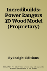 Incredibuilds: Power Rangers 3D Wood Model (Proprietary)