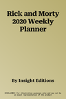 Rick and Morty 2020 Weekly Planner