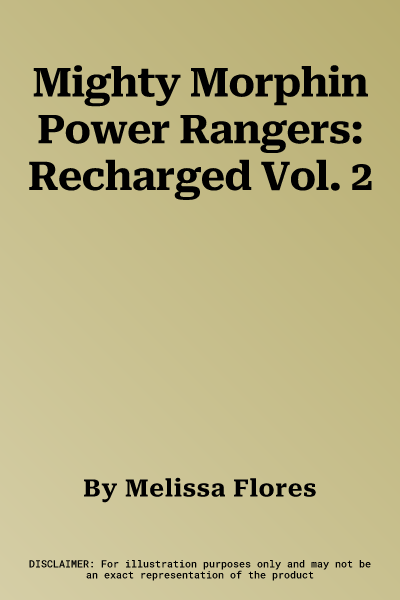 Mighty Morphin Power Rangers: Recharged Vol. 2