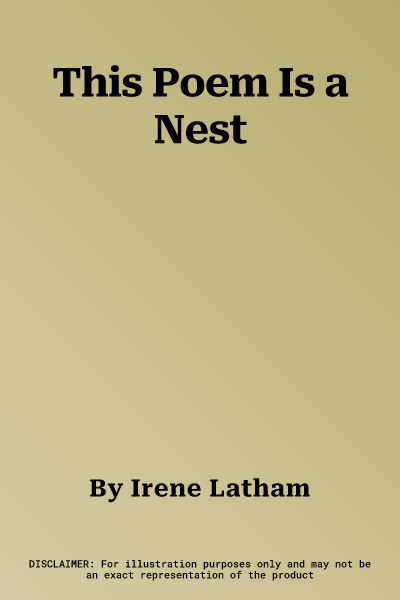 This Poem Is a Nest