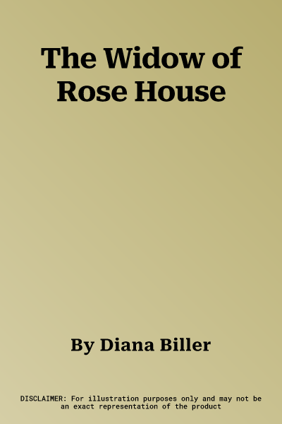 The Widow of Rose House