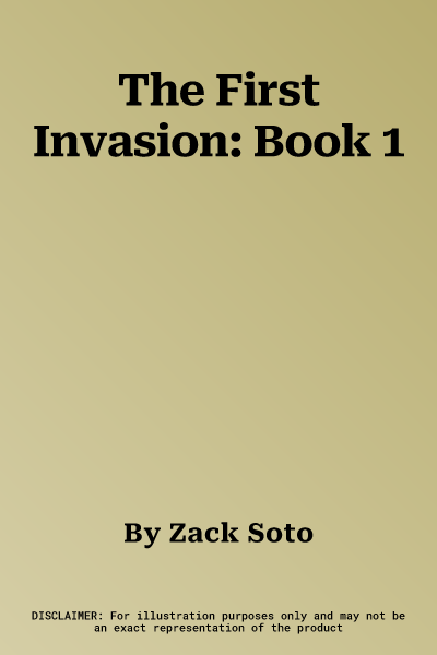 The First Invasion: Book 1