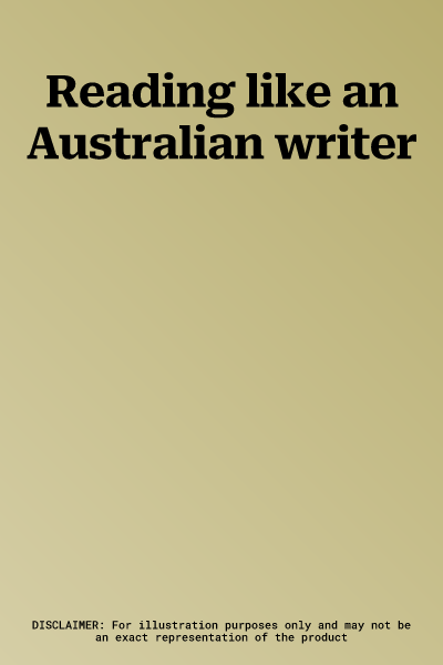 Reading like an Australian writer