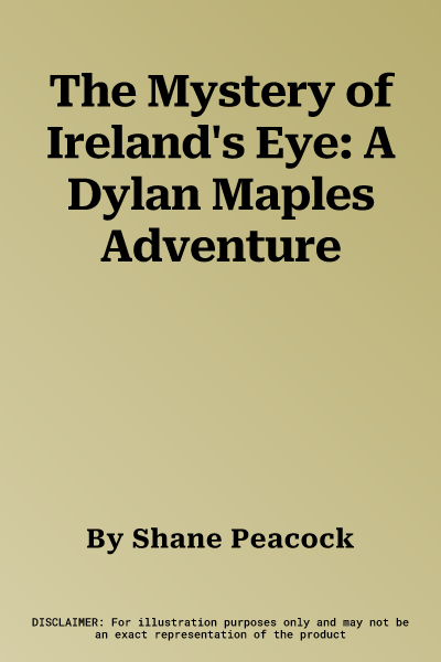 The Mystery of Ireland's Eye: A Dylan Maples Adventure