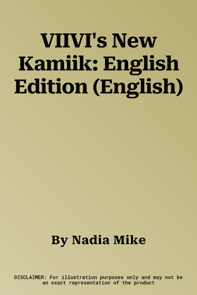 VIIVI's New Kamiik: English Edition (English)