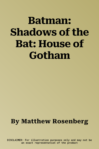 Batman: Shadows of the Bat: House of Gotham