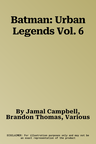 Batman: Urban Legends Vol. 6