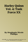 Harley Quinn Vol. 4: Task Force XX