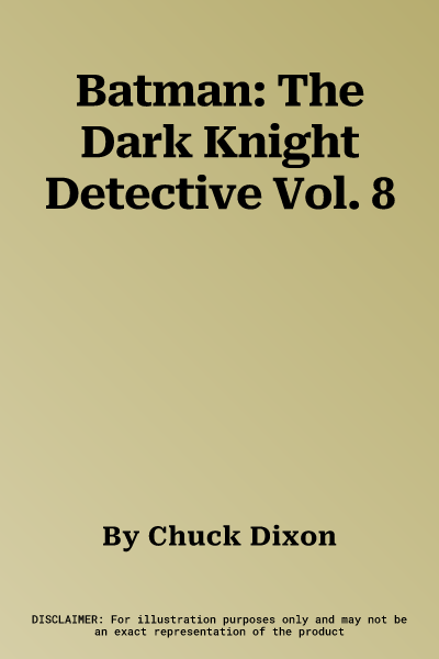 Batman: The Dark Knight Detective Vol. 8