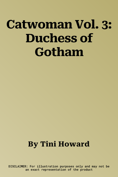 Catwoman Vol. 3: Duchess of Gotham