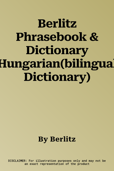 Berlitz Phrasebook & Dictionary Hungarian(bilingual Dictionary)