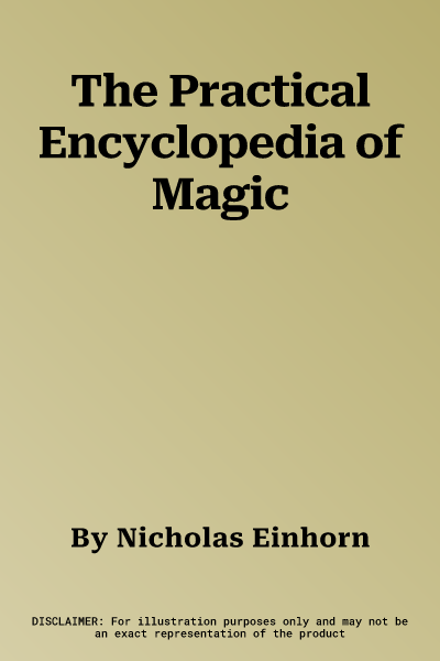 The Practical Encyclopedia of Magic