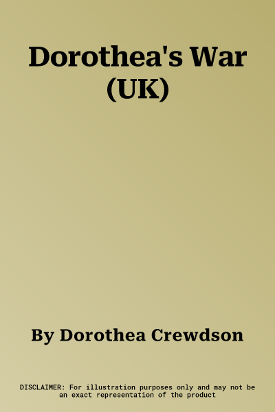 Dorothea's War (UK)