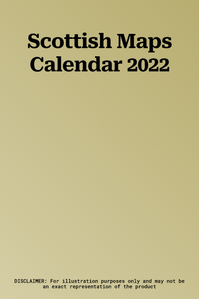 Scottish Maps Calendar 2022