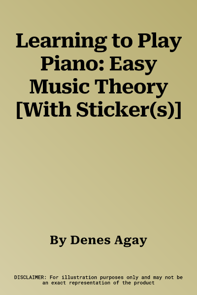 Learning to Play Piano: Easy Music Theory [With Sticker(s)]