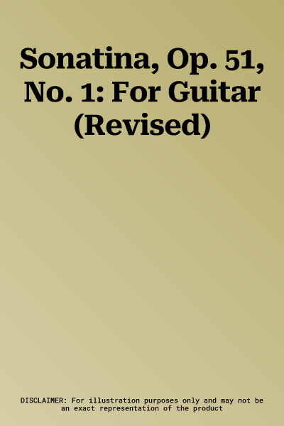 Sonatina, Op. 51, No. 1: For Guitar (Revised)