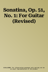 Sonatina, Op. 51, No. 1: For Guitar (Revised)