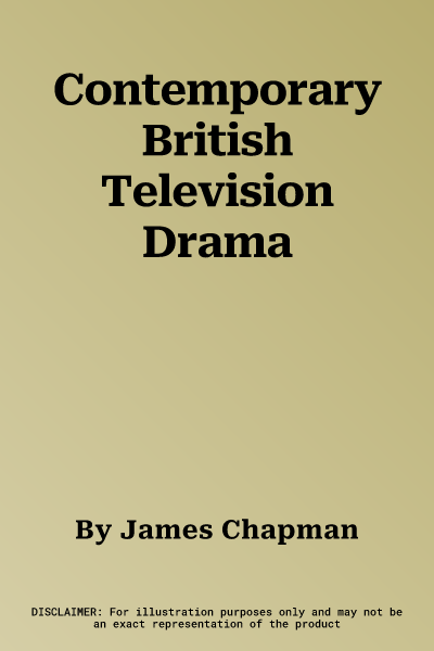 Contemporary British Television Drama