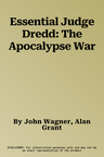 Essential Judge Dredd: The Apocalypse War