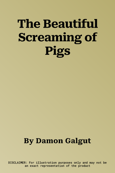 The Beautiful Screaming of Pigs