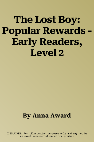 The Lost Boy: Popular Rewards - Early Readers, Level 2