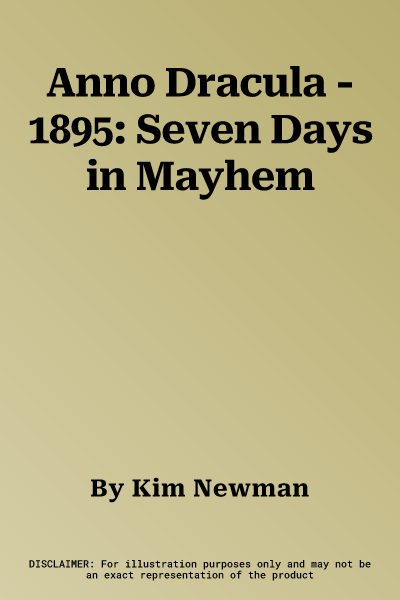 Anno Dracula - 1895: Seven Days in Mayhem