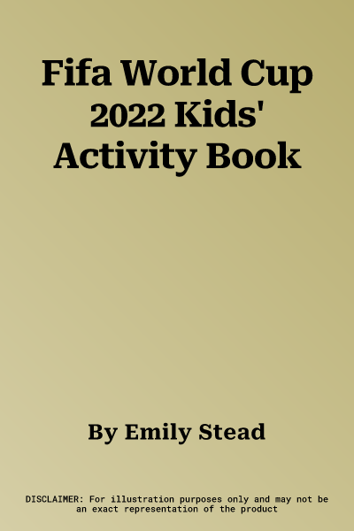 Fifa World Cup 2022 Kids' Activity Book