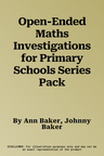 Open-Ended Maths Investigations for Primary Schools Series Pack