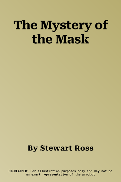 The Mystery of the Mask