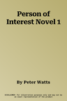 Person of Interest Novel 1