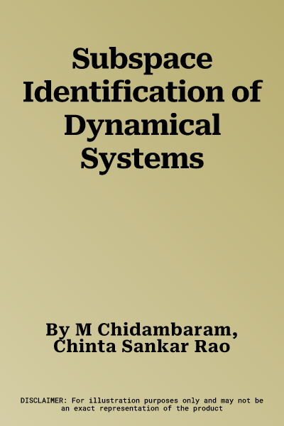 Subspace Identification of Dynamical Systems