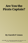 Are You the Pirate Captain?