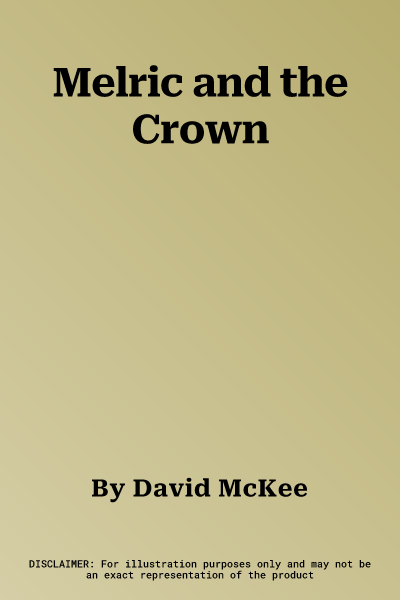 Melric and the Crown