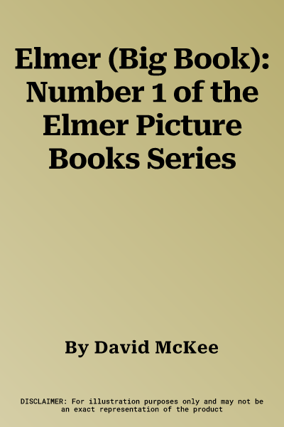 Elmer (Big Book): Number 1 of the Elmer Picture Books Series